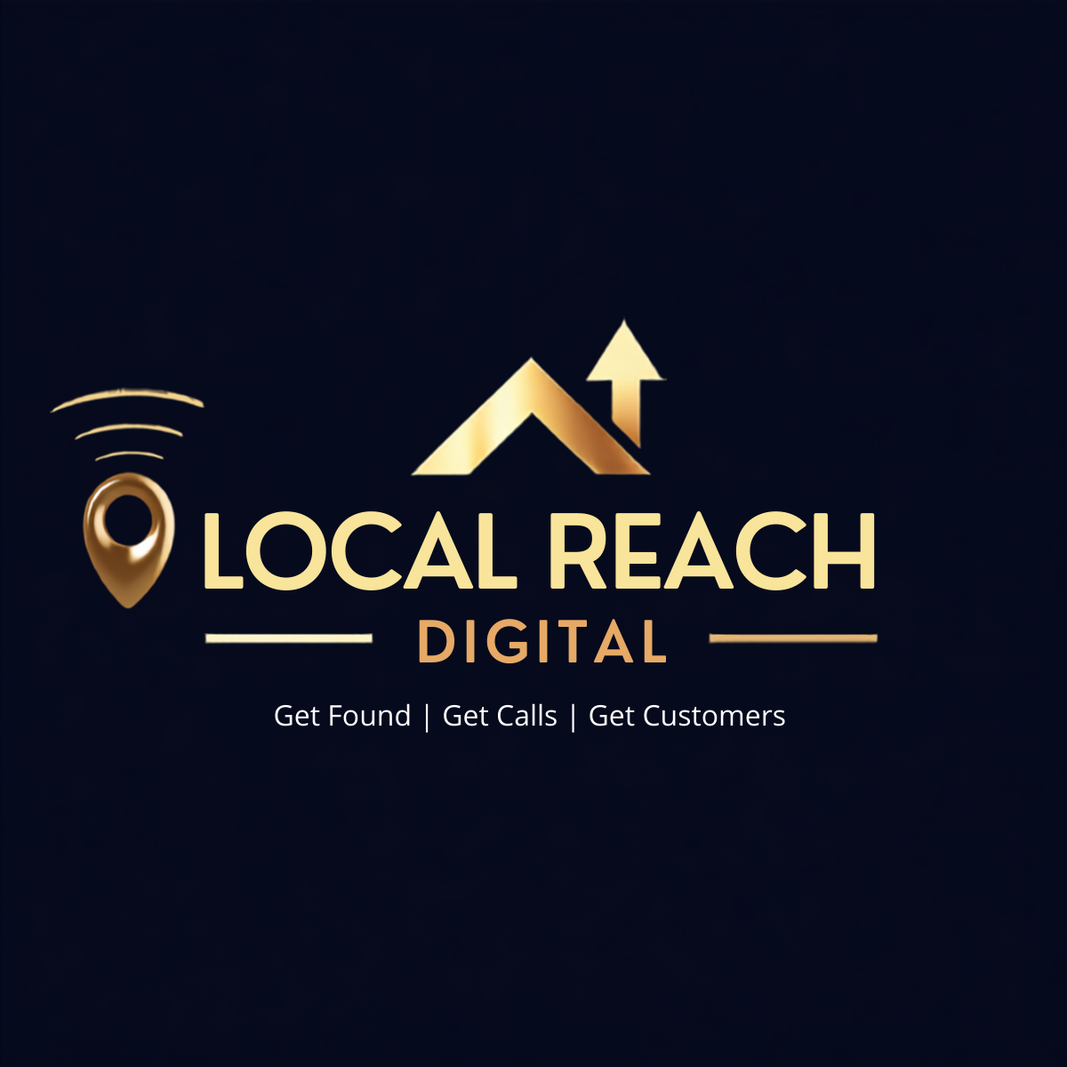 Local Reach Digital — Get Found, Get Calls, Get Customers